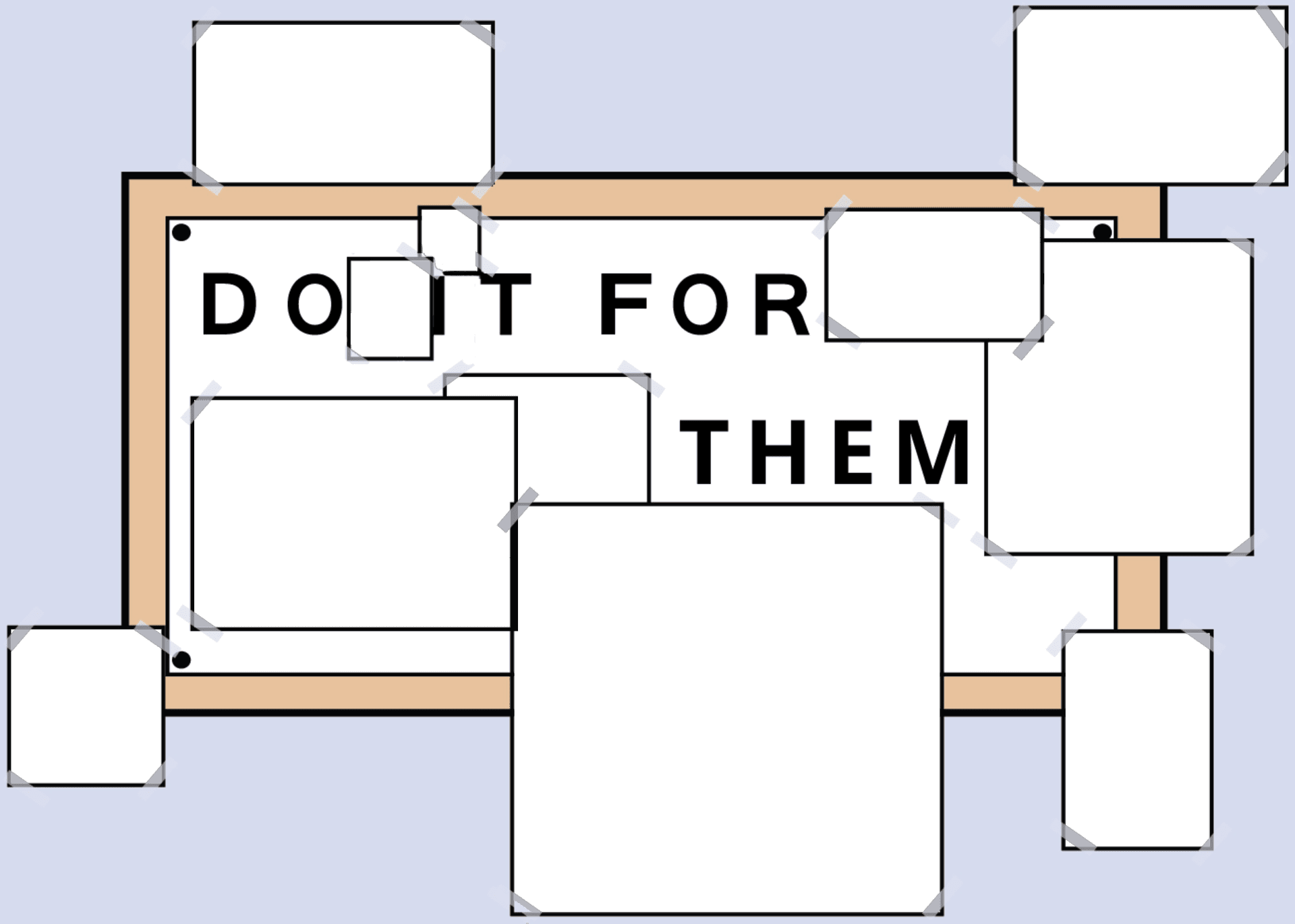 DO IT FOR THEM